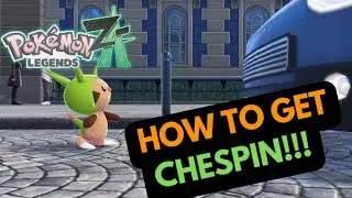 QUICK AND EASY GUIDE HOW TO GET CHESPIN IN POKEMON LEGENDS ZA