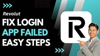 How to Fix Revolut App Login Failed