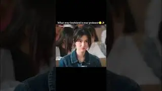 When professor is your boyfriend❤️|Dream Garden cdrama 🐾