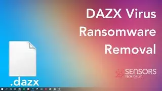 DAZX Virus [.dazx Files] - Remove + Decrypt Guide [Solved]