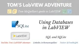 UKTAG#4 - SQLite and LabVIEW By Tom McQuillan