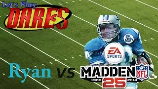 Let's Play Dares | Set 1-2 | SlyCooperRawks vs. Madden 25