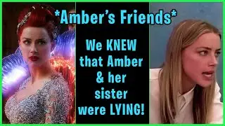 Amber's FRIENDS KNEW she would do this! (Johnny Depp, Amber Heard)