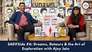 SAEIFSide #5: Dreams, Detours & the Art of Exploration with Ajay Jain &mdash; Founder of Kunzum Bookstore