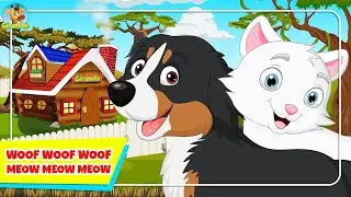 Woof Woof Woof Meow Meow Meow - Giramille | Kids Cartoon