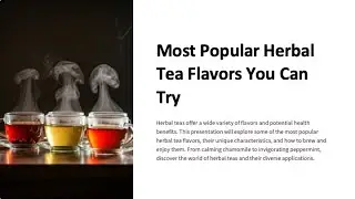 Most Popular Herbal Tea Flavors You Should Try