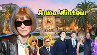 Anna Wintour bio😍: her parents, marriage, kids, amazing career, networth, lifestyle😍#fyp