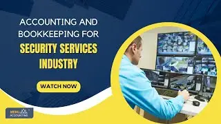 Bookkeeping for Security Services: KPIs, Challenges & Accounting Tips