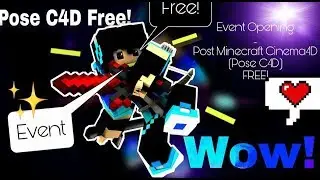 {OPEN}:EVENT MAKING FREE POSE Minecraft C4D!!!4K Cinematic