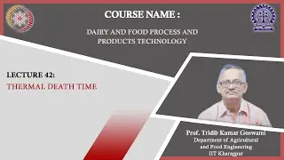 Lecture 42 : Thermal Death Time