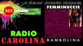 Femminuccie - Bambolina   House Mix