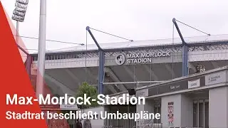Max-Morlock-Stadion: Stadtrat beschlie&szlig;t Umbaupl&auml;ne