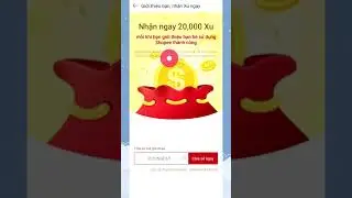 C&aacute;ch nhận 200K xu Shopee miễn ph&iacute; cực dễ #short
