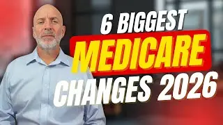 6 КРУПНЕЙШИХ изменений в программе Medicare в 2026 году! ВАЖНО 📢