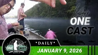 Lilley's One Cast, January 9