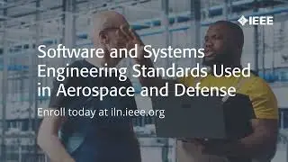Software and Systems Engineering Standards Used in Aerospace and Defense - IEEE Learning Network