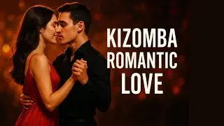 💘 Passion Flow: Zouk & Kizomba 2025 🌙🔥 | Deep Love & Dance Vibes for Couples 💃🏽 | 🌍 Multilingual