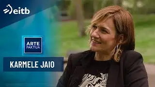 ARTEFAKTUA: Karmele Jaio