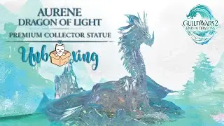 Unboxing 📦Guild Wars 2 🐲 End of Dragons - Elder Dragon Aurene Premium Collector Statue 🥰