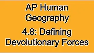 4.8: Devolution! AP Human Geography #aphumangeography #aphug #ap #geography #education