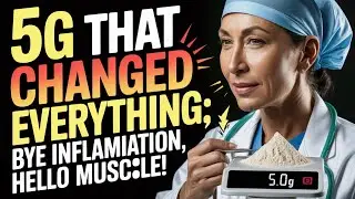 DISCOVERED: The AMAZING 5g Secret That TRANSFORMED My Inflammation, SHREDDED Fat & BUILT Muscle!
