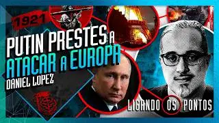 PUTIN PRESTES A ATACAR A EUROPA? DANIEL LOPEZ - Inteligência Ltda. Podcast #1921