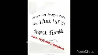 No Fumble - Coka x BaByBone