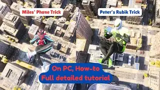 How to - On PC Spider-Man 2 | Miles' Phone and Peter's Rubik's Cube trick | Full Detailed Tutorial