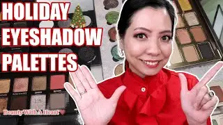 Top 7 Holiday Eyeshadow Palettes To Use