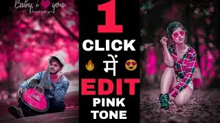 🔥Pink tone lightroom preset , 2020 lightroom mobile preset