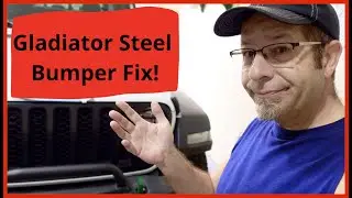 Fixing the Jeep Gladiator Steel Bumper