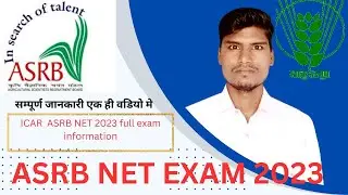 ASRB/ ICAR NET 2023 /Full exam information #icar #net