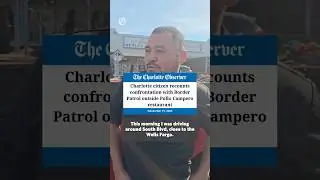Charlotte, NC citizen recounts confrontation with Border Patrol