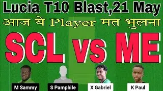 scl vs me dream11 prediction.scl vs me player stats.scl vs me scorecard.lucia t10 blast dream11