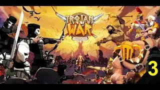 Trojan War Premium: Легенда о Спарте ТЯЖЕЛЫЙ режим Этап 3
