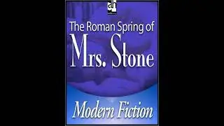 Roman Spring of Mrs. Stone - Tennessee Williams