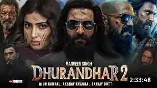 Dhurandhar 2 The Revenge Full Movie Hindi Dubbed 2026 Reaction | Ranveer Singh | Sara A | New Movie