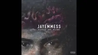 JAYEMMESS - Control (prod Melrose Zee)