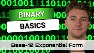 Binary Basics Training Course | Lesson 7 | Base-10_Exponential_Form