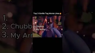 Top 3 Gorilla Tag Movie Lines🔥#shorts