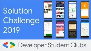 Developer Student Clubs Solution Challenge 2019