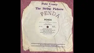 Pete Casey & The String Pickers  - Goondiwindi Boondi (1974)