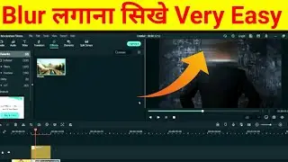 FILMORA 9 | HOW TO | MAKE VIDEO BACKGROUND BLUR EFFECT LIKE DSLR | TUTORIAL [HINDI]..!!!