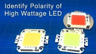High Wattage LED Chip [Polarity] Identified  [KTFG 163]