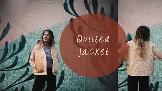 How I made my Quilted Jacket