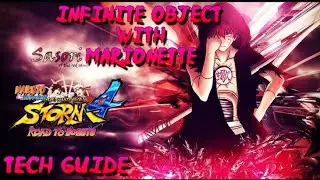 Infinite Object With Marionette // Tech Guide // Naruto Strom 4