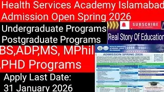 Health Services Academy Islamabad Admission Open 2026/BS,ADP,MS, MPhil,PHD Programs/(HSA) Apply Now 