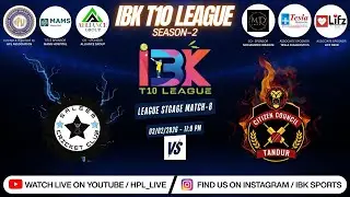 IBK T10 LEAGUE SEASON-2 | MATCH -8 | ( CITIZEN COUNCIL TANDUR  vs  SALEEM CC )
