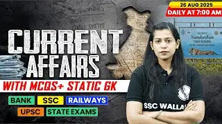 Current Affairs Today | 26 August Current Affairs 2025 | Daily Current Affairs | By Krati Mam