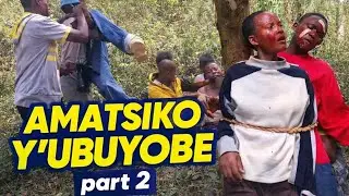 AMATSIKO Y'UBUYOBE (part 2)in the forest Films